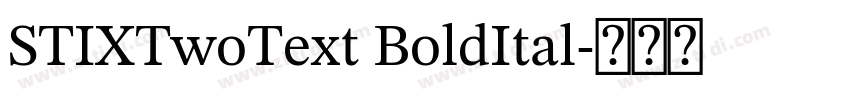 STIXTwoText BoldItal字体转换